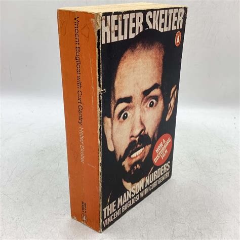 Helter Skelter - The Mansion Murders by Vincent Bugliosi with Curt Gentry