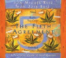The Fifth Agreement: A Practical Guide to Self-Mastery by Don Miguel ...