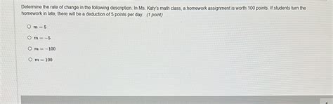 Solved: Determine the rate of change in the following description. In ...