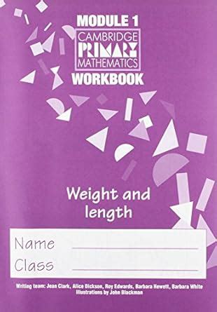 CPM Module 1 Workbook (pack of 10): Weight and Length (Cambridge ...