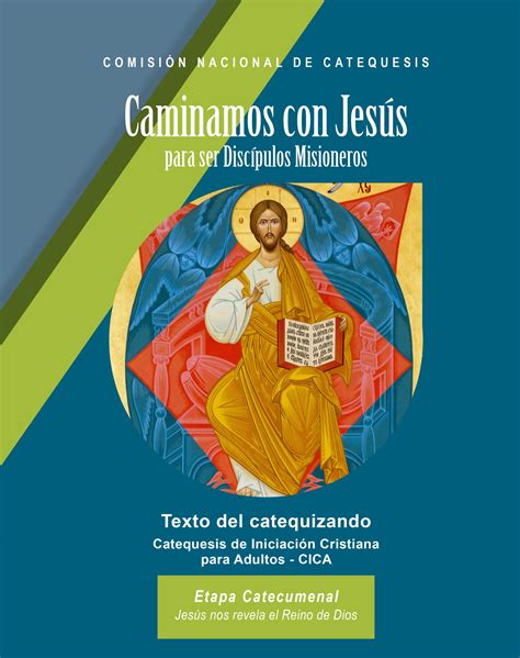 Texto CICA Catecumenado “Caminamos con Jesús para ser discípulos ...