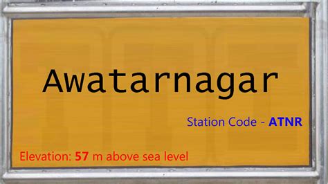 ATNR / Awatarnagar Railway Station | Train Arrival / Departure Timings ...