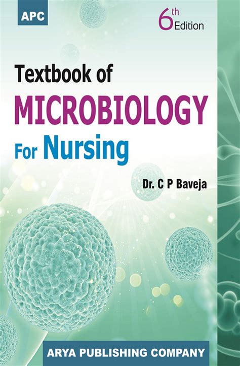 Buy Microbiology Book For Nursing 6Th Edition by Baveja