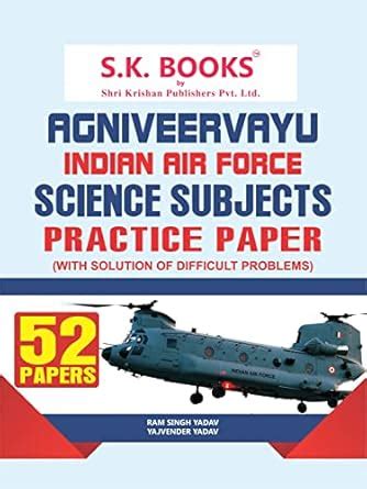 Agniveervayu (Air Force) Science Subjects Practice Papers (52 Papers ...