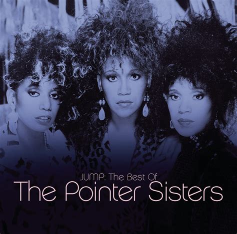 Buy Jump - The Best of The Pointer Sisters Online in India. B0021UDK6S