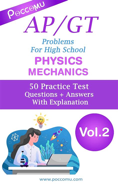 AP/GT Problems For High School Physics Mechanics Vol-2: 50 Practice ...