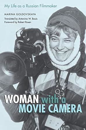 Woman with a Movie Camera: My Life as a Russian Filmmaker (Constructs ...