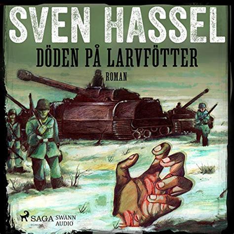Döden på larvfötter: Sven Hassel-serien 2 (Audio Download): Sven Hassel ...