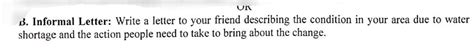 UK B. Informal Letter: Write a letter to your friend describing the ...