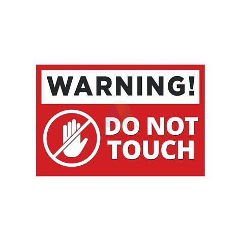 Anne Print Solutions® Warning Do Not Touch Stickers Labels Safety Sign ...