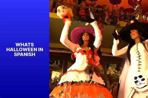 What's Halloween In Spanish? Learn The Spanish Term For Halloween