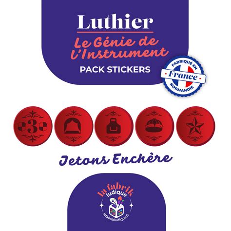 Acheter Pack de stickers pour jetons enchères compatible avec Luthier ...