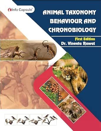 ANIMAL TAXONOMY, BEHAVIOUR AND CHRONOBIOLOGY: for M. Sc. III Semester ...