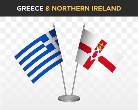 Grèce vs irlande du nord drapeaux de bureau maquette isolé illustration ...