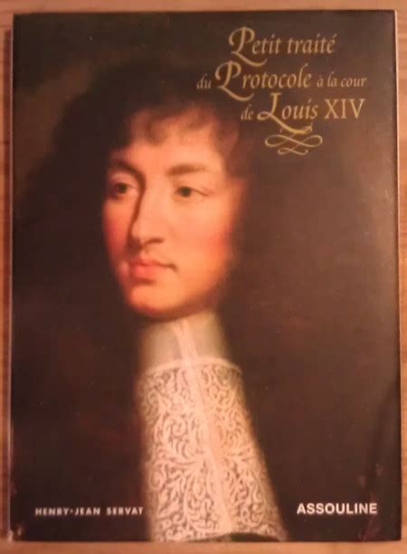 Le petit traité de protocole à la Cour de Louis XIV – Librería La Leona