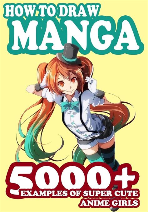 How To Draw Manga 5000 Examples Of Super Cute Anime | Desertcart INDIA