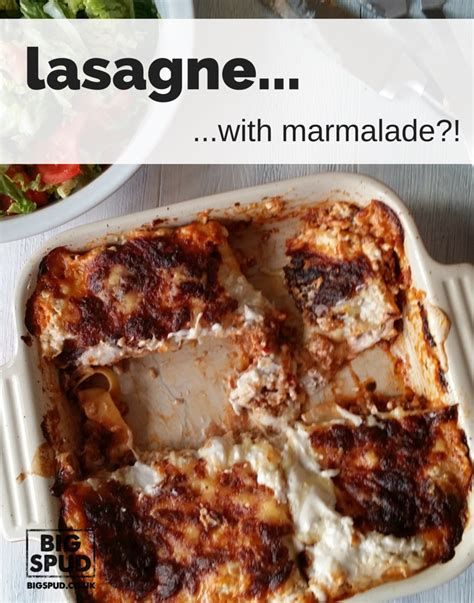 lasagne al forno with a twist of marmalade   BigSpud