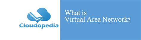 Image result for How to Set Up a Virtual Area Network