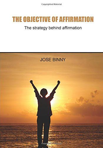 Buy The Objective of Affirmation: The Strategy Behind Affirmation Book ...