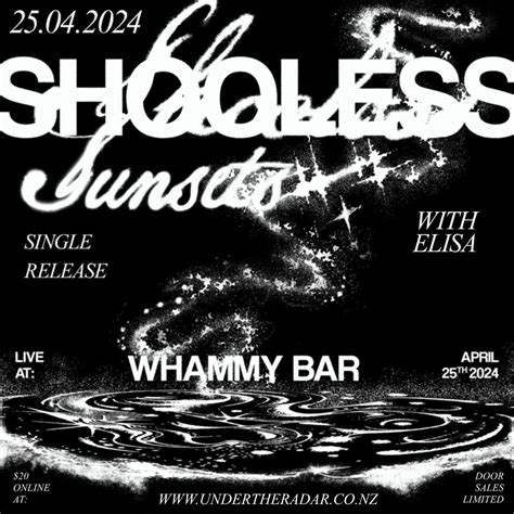 Shooless Sunsets Single Release Show, Whammy Bar, Auckland, 25 April ...