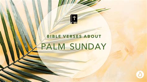 Bible Verses About Palm Sunday