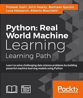 Python: Real World Machine Learning eBook : Joshi, Prateek, Hearty ...