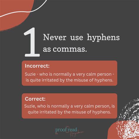 6 Scenarios Where Using a Hyphen is Just Wrong