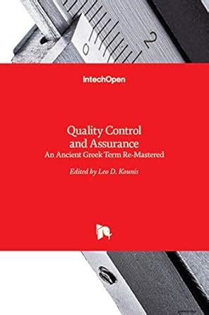 Buy QUALITY CONTROL AND ASSURANCE AN ANCIENT GREEK TERM RE-MASTERED (HB ...