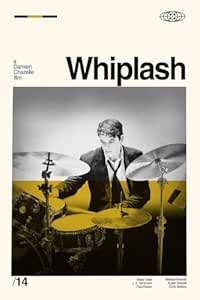 Tallenge - Whiplash - Terence Fletcher Quote - Hollywood Movie Poster ...