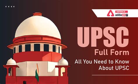 UPSC Full Form, All You Need to Know About UPSC
