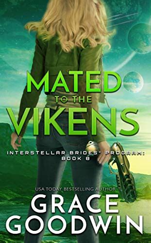 Mated To The Vikens (Interstellar Brides® Program Book 8) eBook ...