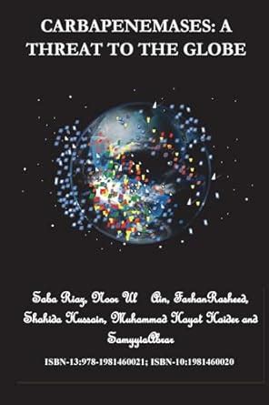 Buy Carbapenemases: A Threat to the Globe Book Online at Low Prices in ...