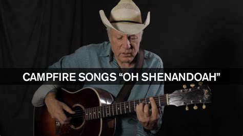 Campfire Songs: ‘Oh Shenandoah’ | Acoustic Guitar