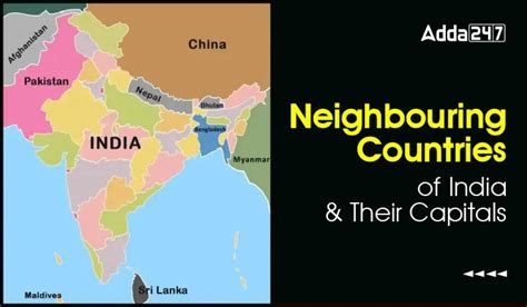 Neighbouring Countries of India and Their Capitals