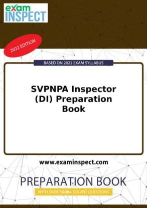 SVPNPA Inspector (DI) Preparation Book: Buy SVPNPA Inspector (DI ...