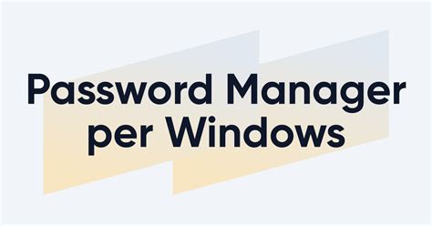 Windows Password Manager Software 的图像结果