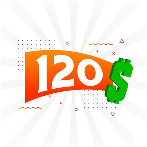 120 Dollar currency vector text symbol. 120 USD United States Dollar ...