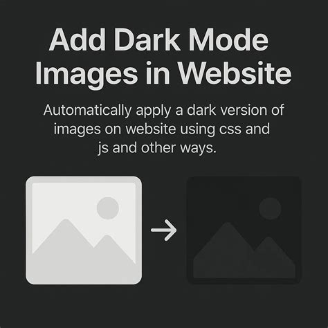 Add Dark Mode Images in Website