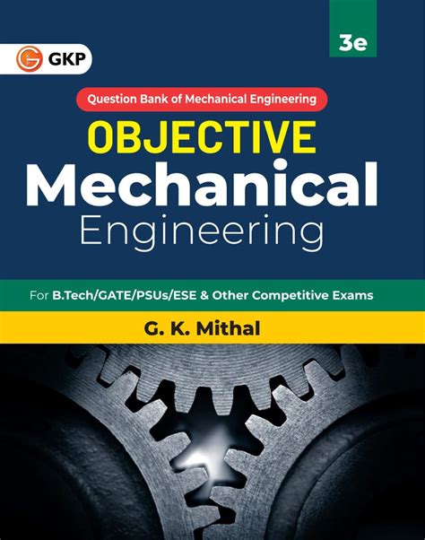 Objective Series 2024 : Mechanical Engineering eBook : Mithal, G K ...