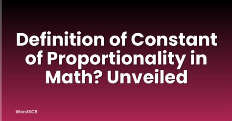 Image result for What Is a Constant of Proportionality Math