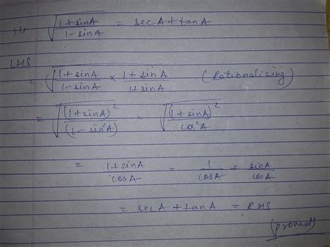 Prove the identities:(i) √[1+sinA/1-sinA] = sec A + tan A(ii) (1+tan2A ...