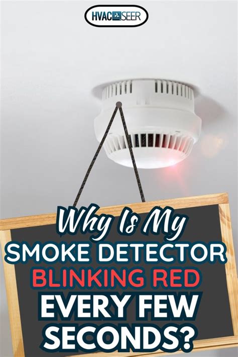 Why Does My Smoke Detector Have A Blinking Red Light at Douglas Nunez blog
