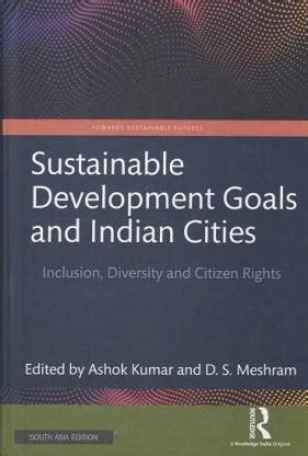 Sustainable Development Goals and Indian Cities: Buy Sustainable ...