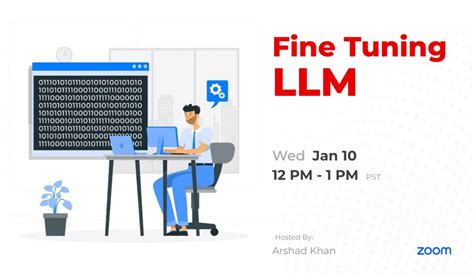 Generative AI ( Fine Tuning LLM ), January 10 2024 | Online Event ...