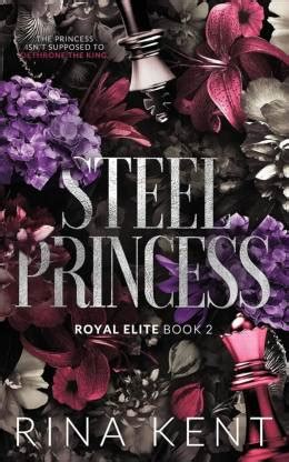 Steel Princess by Rina Kent – Bindass Books