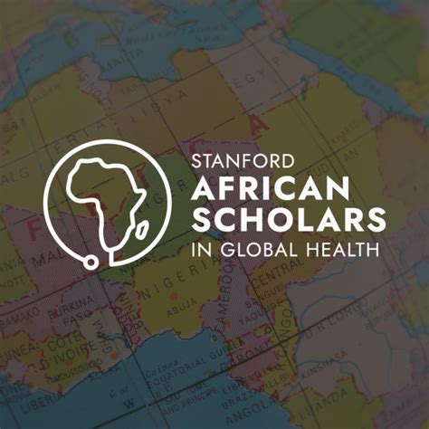 Stanford African Scholars in Global Health