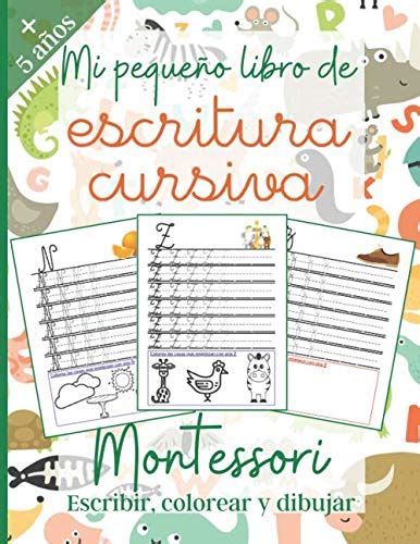 Buy Mi pequeño libro de Escritura Cursiva: Montessori: Libro de ...