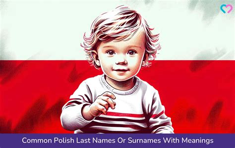 100 Common Polish Last Names Or Surnames With Meanings