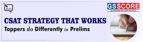 CSAT Strategy That Works: What Toppers Do Differently in Prelims - GS SCORE