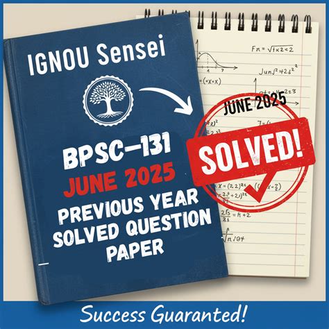 BPSC–131 June 2025 Previous Year Solved Question Paper – IGNOU Sensei
